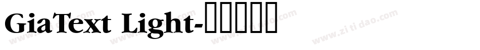 GiaText Light字体转换